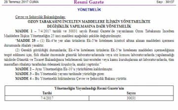Ozon Tabakasını İncelten Maddelere İlişkin Yönetmelikte Değişiklik Yapılmasına Dair Yönetmelik Yürürlüğe Girdi.