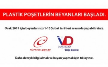 Plastik Poşet Beyanı Başladı