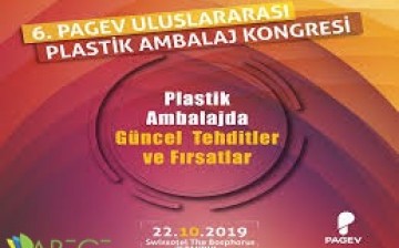 6. PAGEV Uluslararası Plastik Ambalaj Kongresi 22 Ekim’de