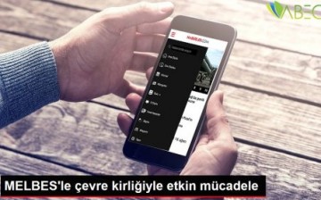 MELBES’le Çevre Kirliliğiyle Etkin Mücadele